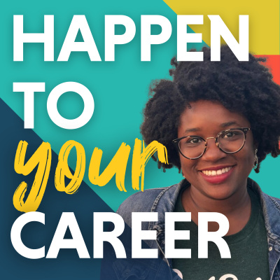 Happen To Your Career | Career Transition, Career Changes, Figure Out What You Want, Jobs, Strengths, Starting Businesses