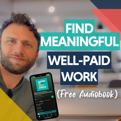 Happen To Your Career | Career Transition, Career Changes, Figure Out What You Want, Jobs, Strengths, Starting Businesses