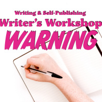 Writing  Self-Publishing INSIDE LOOK | Writers Workshop Warning!!