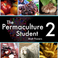 Episode 34 The Permaculture Student 2 Kickstarter, A Permaculture Family Audiobook,  The Future