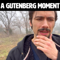 We are in a Gutenberg Moment...