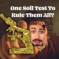 Ep. 160 | One Soil Test To Rule Them All??