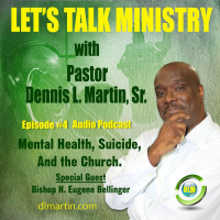 Mental Health, Suicide, And The Church. EP#4