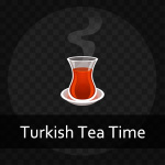 Turkish Tea Time