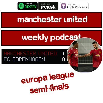 Manchester United Weekly Podcast