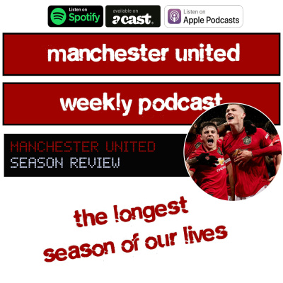 Manchester United Weekly Podcast