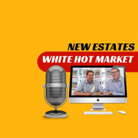 EP143 - New Estates White Hot Market