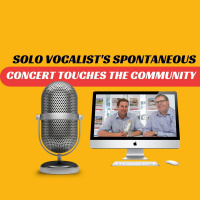 EP517 - Solo Vocalists Spontaneous Concert Touches The Community