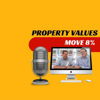 EP162 - Property Values Move 8%