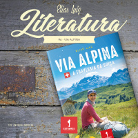477 - Literatura #6 - Via Alpina