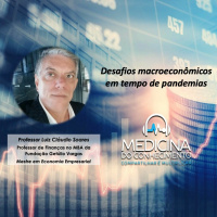 Desafios macroeconômicos em tempo de pandemias