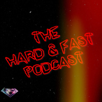 Hard amp Fast Podcast Ep. 0010: A New Era