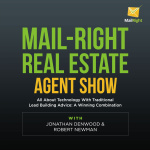 Real Estate Agents: The Mail-right Show