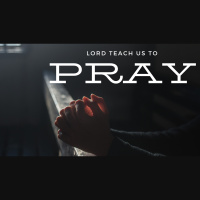 Lord Teach Us To Pray - Audio