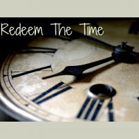 Redeem The Time - Audio