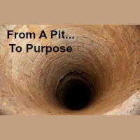 From A Pit... To Purpose - Audio
