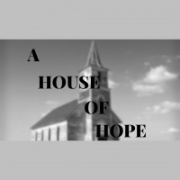House of Hope - Audio
