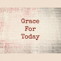Grace For Today - Audio