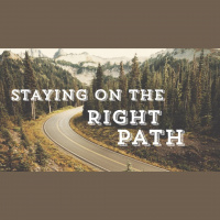 Staying On The Right Path - Audio