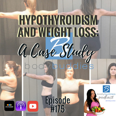 Body Buddies Podcast | Nutrition | Fitness | Mindset