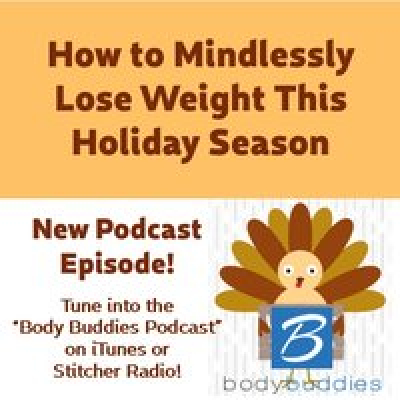 Body Buddies Podcast | Nutrition | Fitness | Mindset