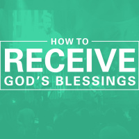 How To Receive Gods Blessings