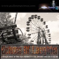 Echoes Of Laughter - 003 2/27/2011 - 1984 Louisiana Worlds Exposition, New Orleans, Louisiana and an interview with Bill Cotter