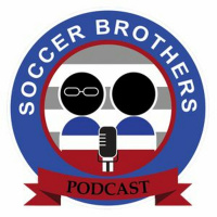 Soccer Brothers Podcast-#1
