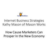 Kathy Mason of Mason Works - Social Media Marketing and Cause Marketing