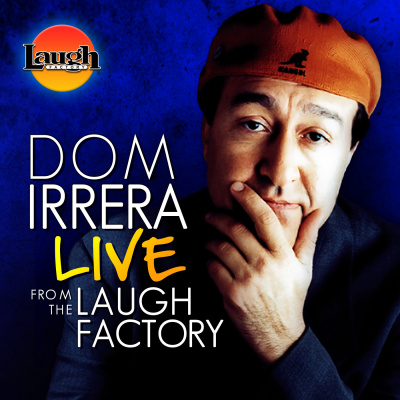 Dom Irrera Live From The Laugh Factory