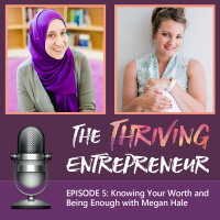 Episode 5: Knowing Your Worth and Being Enough