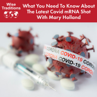448: What You Need To Know About The Latest Covid mRNA Shot