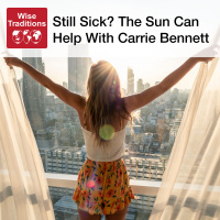 431: Still Sick? The Sun Can Help 