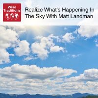 474: Realize Whats Happening In The Sky