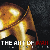 Battle of Ephesus: The Art of War