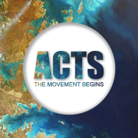 Acts: The Movement Begins