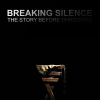 The Christmas Story (Part 1): Breaking Silence