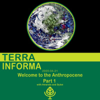 Welcome to the Anthropocene Part 1