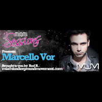 Miami Sessions with Marcello V.O.R. @ SUPERAFTER D-Edge, Sao Paulo -M.U.M Episode 196