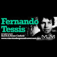 Miami Sessions presents Fernando Tessis - M.U.M Episode - 170