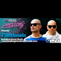 Miami Sessions with Rod B. proudly presents Filterheadz - M.U.M Episode 200