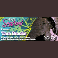 Miami Sessions with Rod B. proudly presents Tara Brooks live @ Subdistrikt-LA 