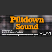 Miami Sessions presents Piltdown - M.U.M Episode 167 
