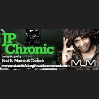 MUM presents Miami Sessions with: JP Chronic Episode - 187 
