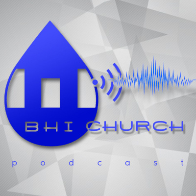 Bethesda House International Church Podcast