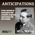 Anticipations by WELLS, H. G.