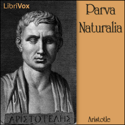 Parva Naturalia by ARISTOTLE