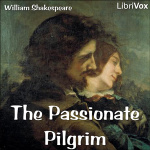 Passionate Pilgrim, The by SHAKESPEARE, William