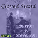 Gloved Hand, The by STEVENSON, Burton Egbert