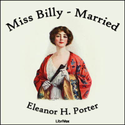 Miss Billy Married by PORTER, Eleanor H.